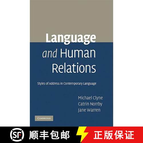 【3-4周达】精装 Language and Human Relations: Styles of Address in Contemporary Language [9780521870627]