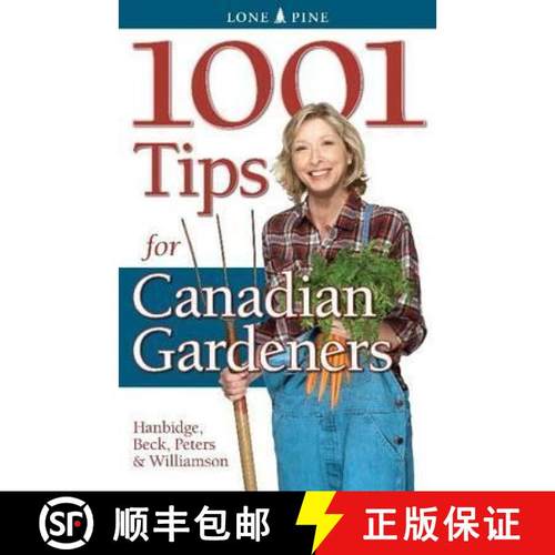 【3-4周达】1001 Tips for Canadian Gardeners [9781551055930]