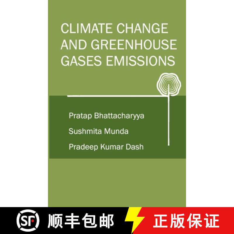 【3-4周达】Climate Change and Greenhouse Gases Emission (Co-Published With CRC Press,UK) [9788119072361]