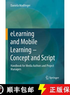 【3-4周达】eLearning and Mobile Learning - Concept and Script: Handbook for Media Authors and Project... [9783658446970]