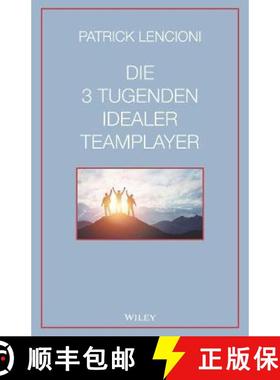 【3-4周达】Die 3 Tugenden idealer Teamplayer [9783527509966]