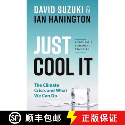 【3-4周达】Just Cool It! : The Climate Crisis and What We Can Do - A Post-Paris Agreement Game Plan [9781771642590]