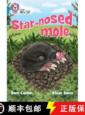 【3-4周达】Collins Big Cat - The Star-Nosed Mole and Other Wonders: Band 13/Topaz [9780008704032]
