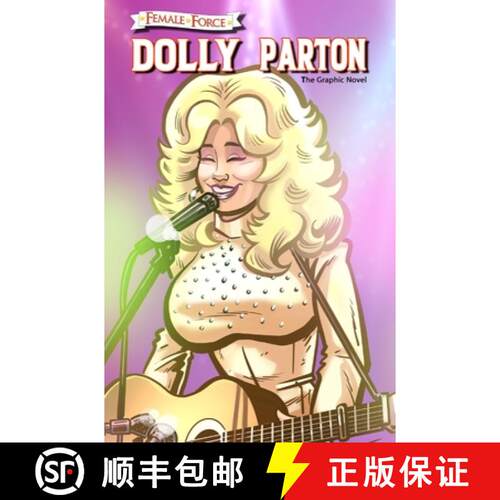 【3-4周达】精装 Female Force: Dolly Parton - The Graphic Novel [9781956841824]
