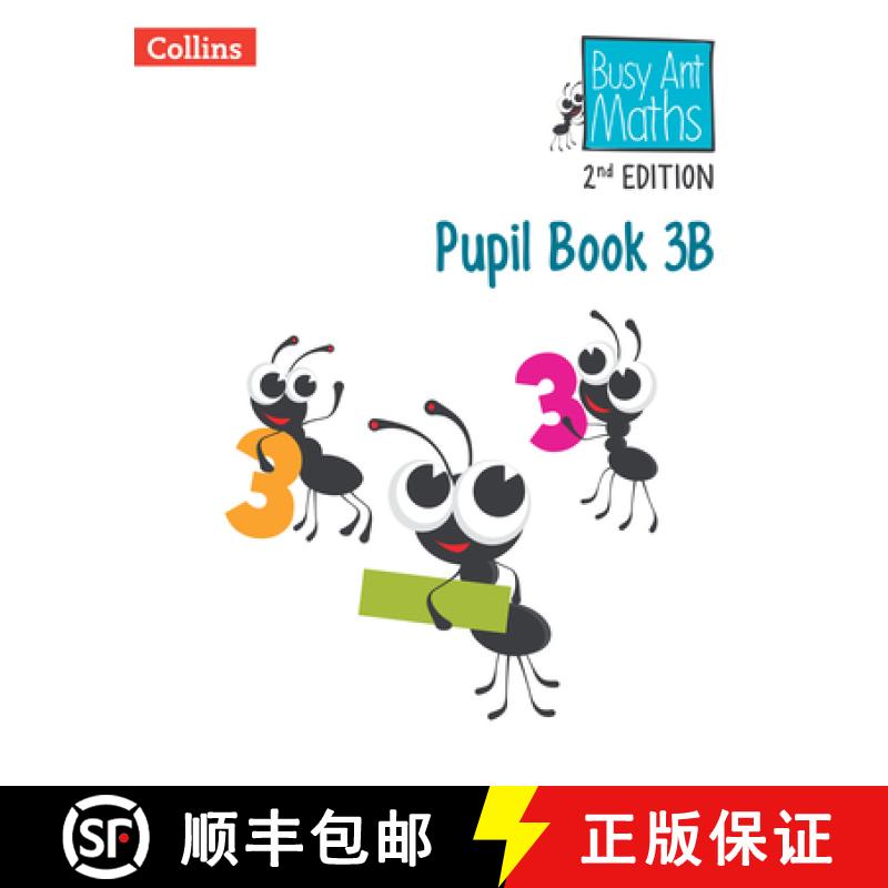 【3-4周达】Busy Ant Maths 2nd Edition -- Pupil Book 3b [9780008613358]