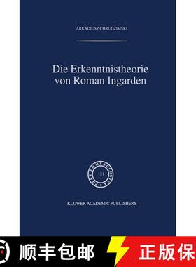 【3-4周达】Die Erkenntnistheorie von Roman Ingarden [9789401059374]