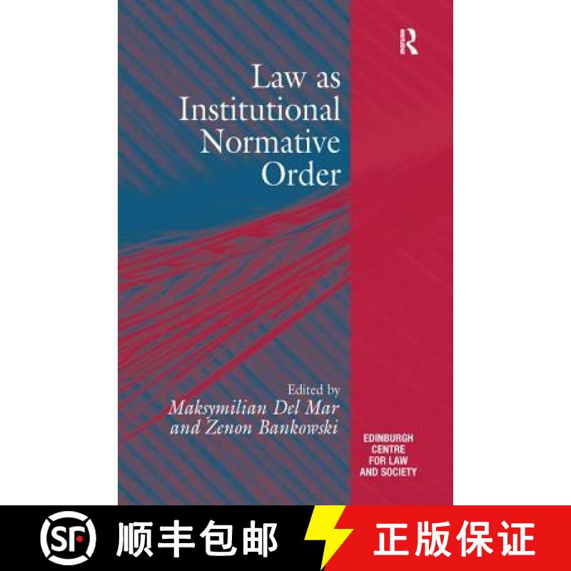【3-4周达】Law as Institutional Normative Order [9781138249127]