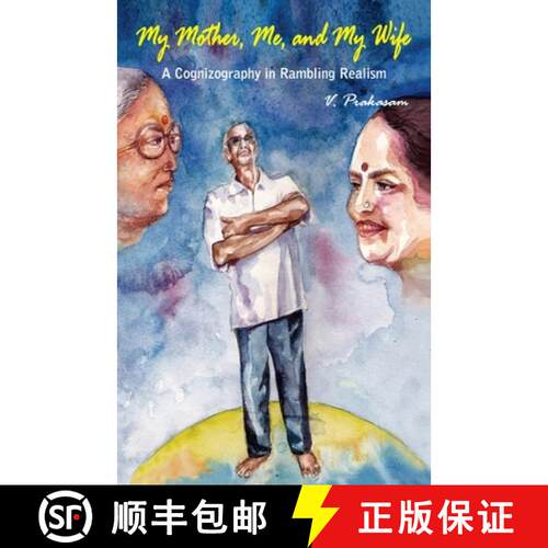 【3-4周达】My Mother, Me and My Wife: A cognizography in rambling realism [9788194290308]