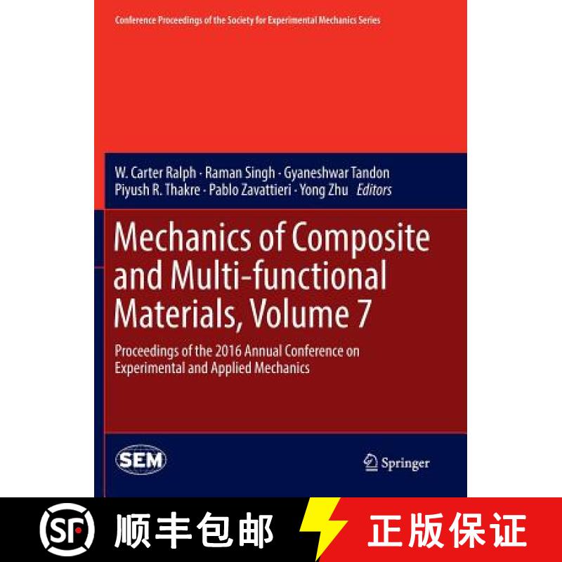 【3-4周达】Mechanics of Composite and Multi-functional Materials, Volume 7 : Proceedings of the 2016 ... [9783319824246]