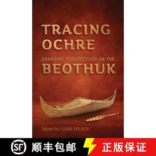 Perspectives 9781442628427 4周达 Beothuk the Changing Ochre Tracing