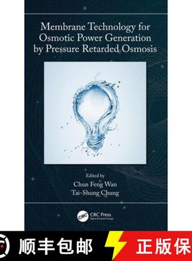 【3-4周达】Membrane Technology for Osmotic Power Generation by Pressure Retarded Osmosis [9780367255923]