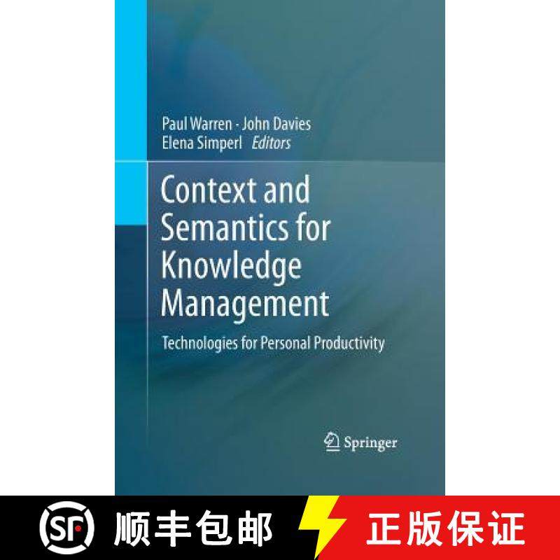 【3-4周达】Context and Semantics for Knowledge Management : Technologies for Personal Productivity [9783642434181]