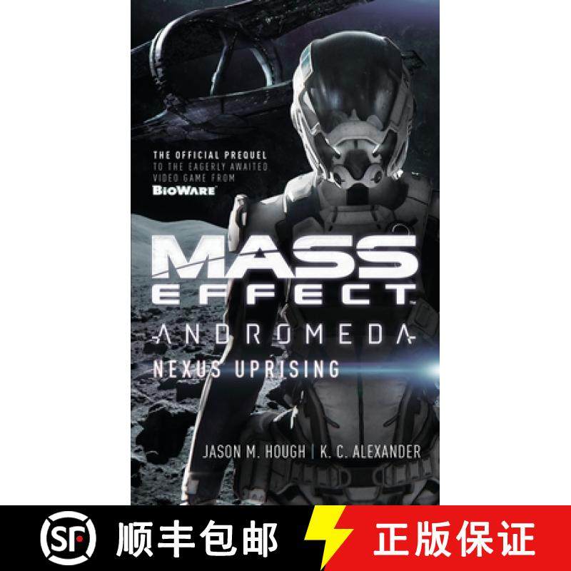【3-4周达】Mass Effect - Andromeda: Nexus Uprising: Nexus Uprising [9781785651564]