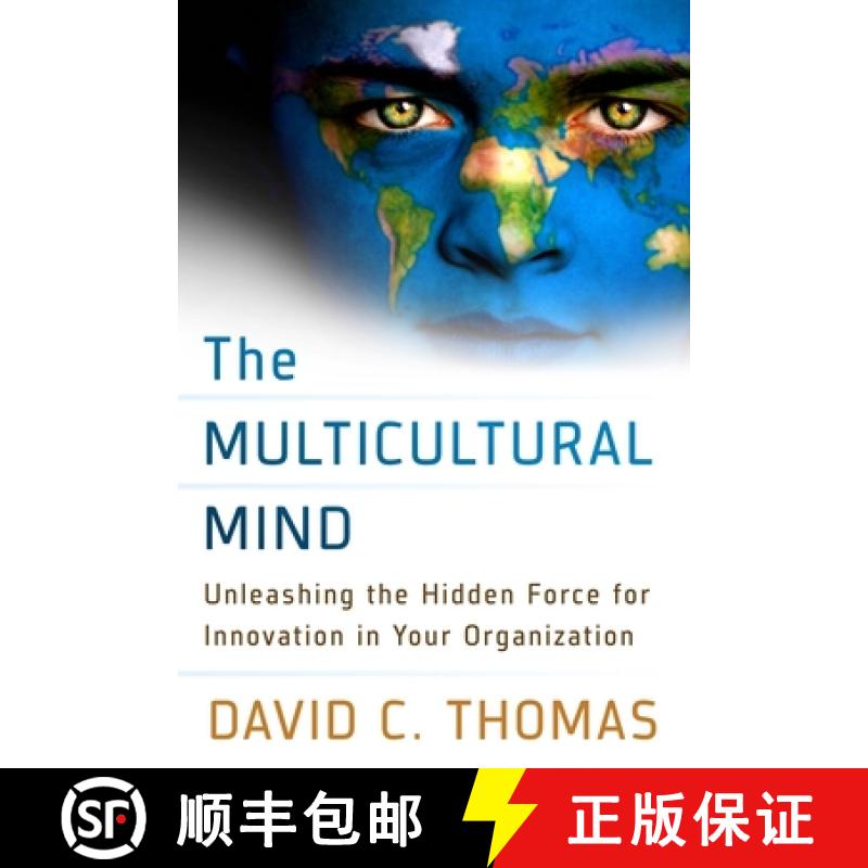 【3-4周达】The Multicultural Mind: Unleashing the Hidden Force for Innovation in Your Organization [9781626561014]