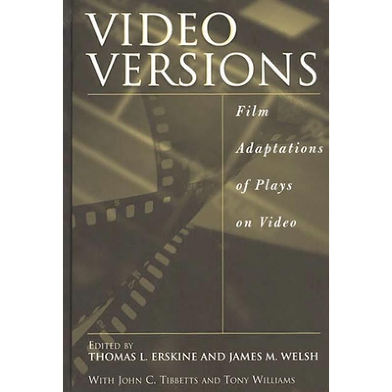 【4周达】Video Versions: Film Adaptations of Plays on Video [9780313301858] 书籍/杂志/报纸 原版其它 原图主图