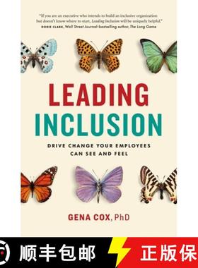 【3-4周达】Leading Inclusion: Drive Change Your Employees Can See and Feel [9781774581797]