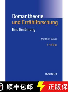 【3-4周达】Romantheorie Und Erzählforschung: Eine Einführung [9783476020796]