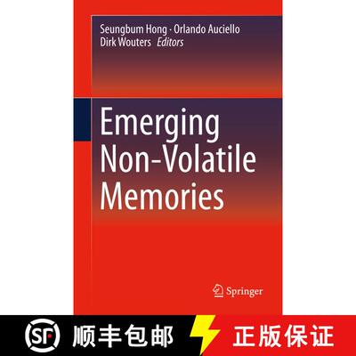 【3-4周达】Emerging Non-Volatile Memories [9781489975362]