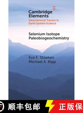 【3-4周达】Selenium Isotope Paleobiogeochemistry [9781108749169]