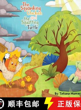 【3-4周达】The Squawking Chicken and the Squatting Turtle [9781778162442]