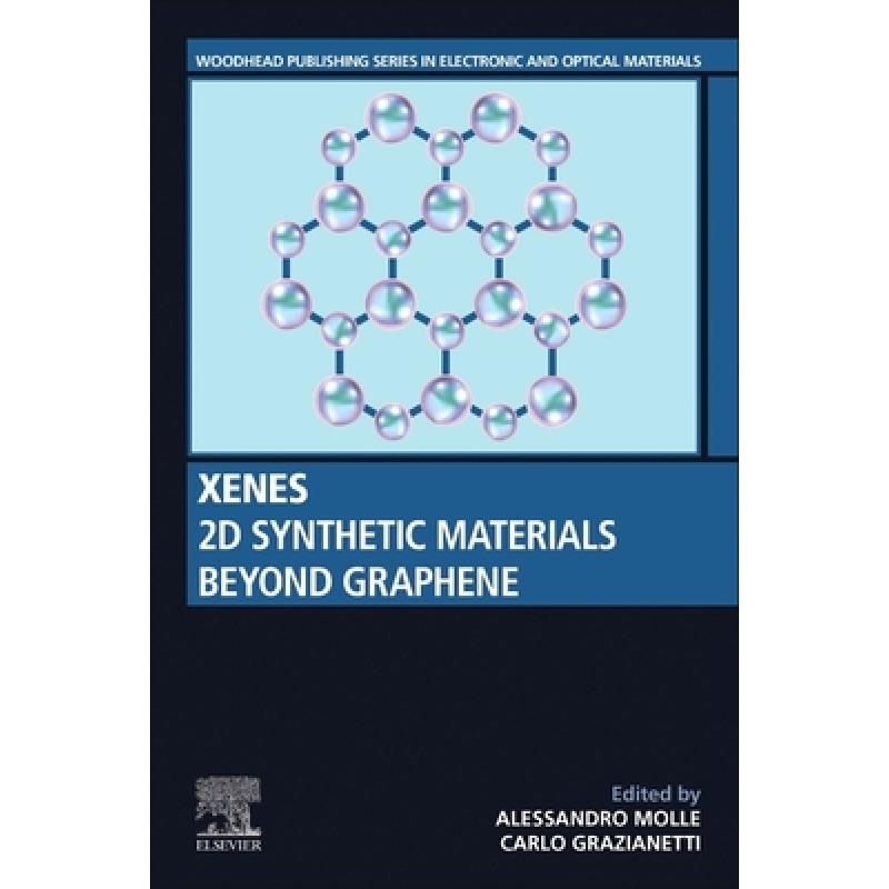 【4周达】Xenes: 2D Synthetic Materials Beyond Graphene [9780128238240] 书籍/杂志/报纸 科学技术类原版书 原图主图