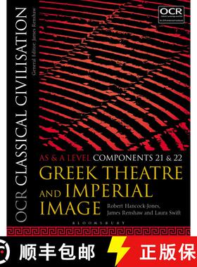 【3-4周达】OCR Classical Civilisation AS and A Level Components 21 and 22: Greek Theatre and Imperial... [9781350015111]