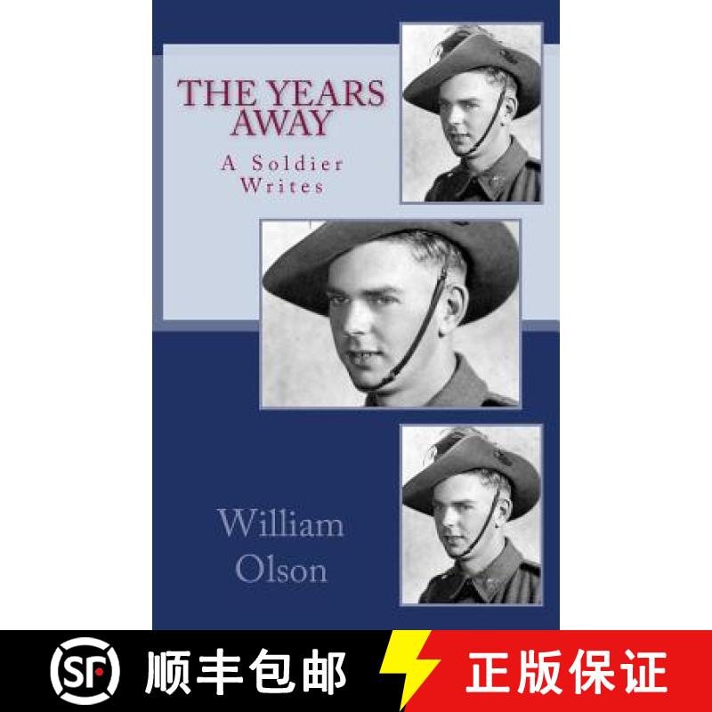 【3-4周达】The Years Away: The Years Away is a vivid story of an Australian soldier's experiences def... [9780646147796]