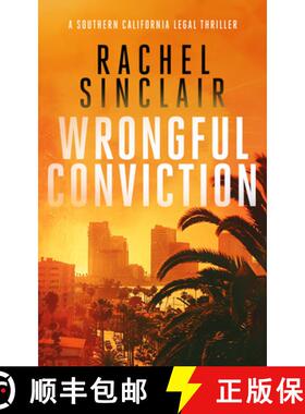 【3-4周达】Wrongful Conviction: A Southern California Legal Thriller [9781036702939]