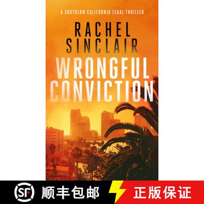 【3-4周达】Wrongful Conviction: A Southern California Legal Thriller [9781036702939]