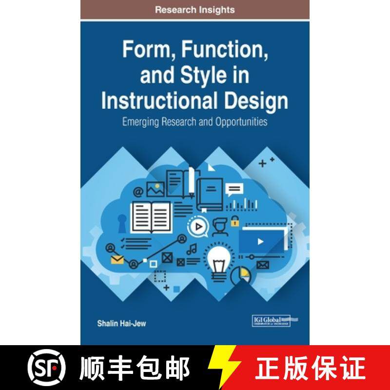 【3-4周达】Form, Function, and Style in Instructional Design: Emerging Research and Opportunities [9781522598336]