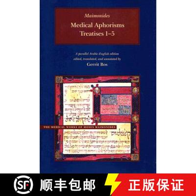 【3-4周达】Maimonides Medical Aphorisms: Treatises 1-5 [9780934893756]