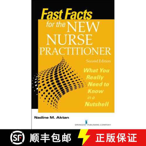 【3-4周达】Fast Facts for the New Nurse Practitioner, Second Edition: What You Really Need to Know in... [9780826130426]