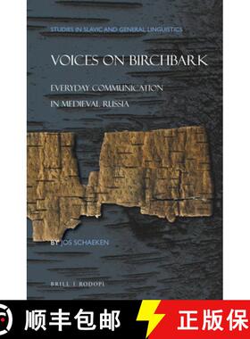 预订 Voices on Birchbark: Everyday Communication in Medieval Russia [9789004389403]