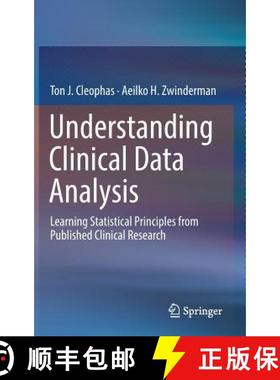 【3-4周达】Understanding Clinical Data Analysis : Learning Statistical Principles from Published Clin... [9783319395852]