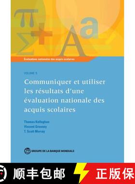 预订 Evaluations nationales des acquis scolaires, Volume 5: Communiquer et utiliser les resultats d'u... [9781464805073]