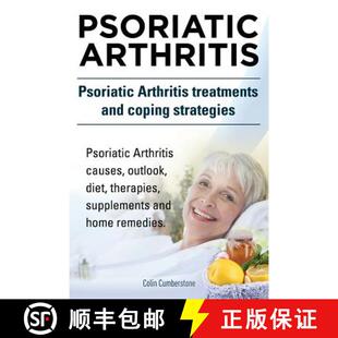 【3-4周达】Psoriatic Arthritis. Psoriatic Arthritis treatments and coping strategies. Psoriatic Arthr... [9781910617489]