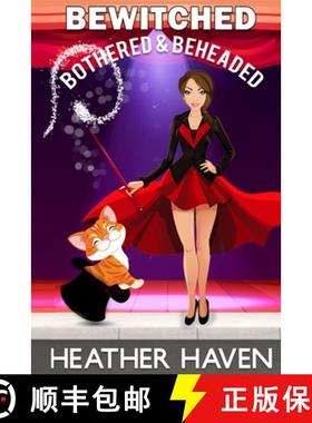 【3-4周达】Bewitched, Bothered, and Beheaded [9798988050216]