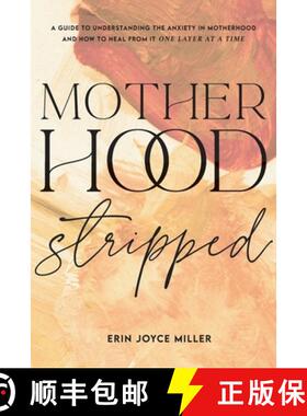 【3-4周达】Motherhood Stripped [9781950459056]