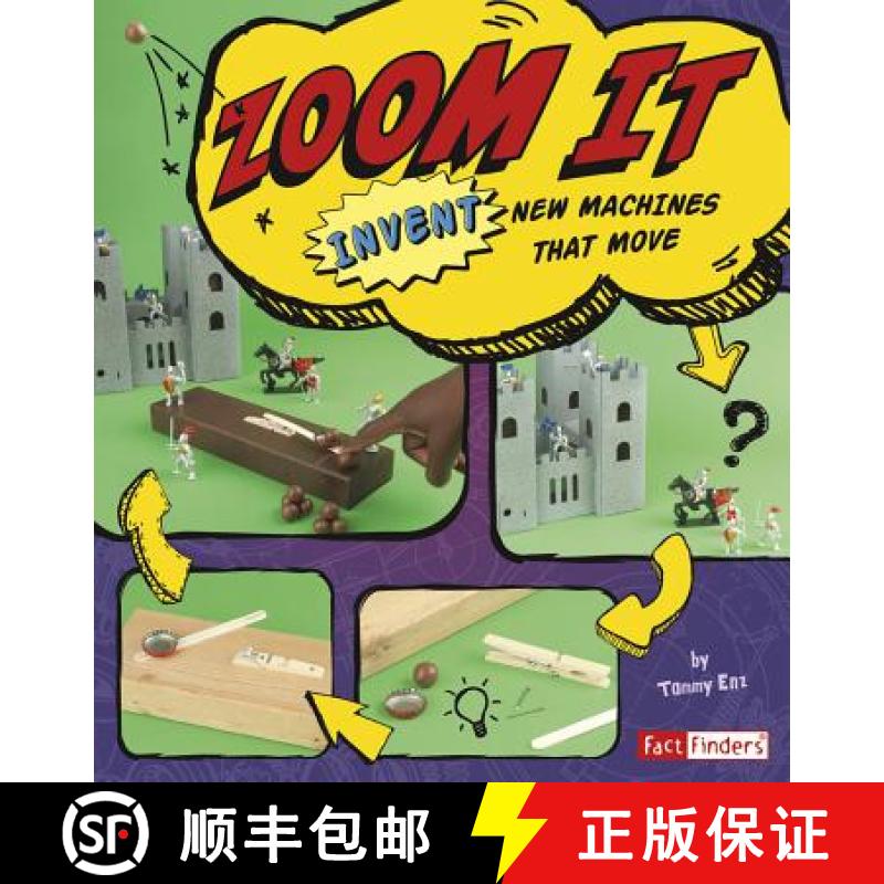 预订 Zoom It: Invent New Machines That Move [9781429679848]