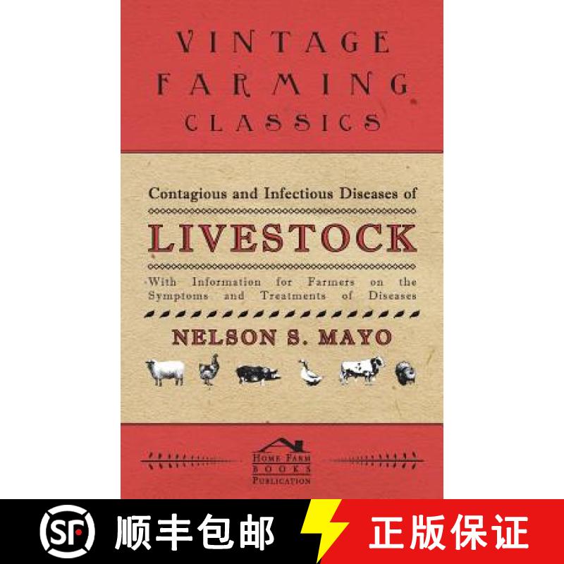 【2-3周达】Contagious and Infectious Diseases of Livestock - With Information for Farmers on the Symp... [9781446529911]