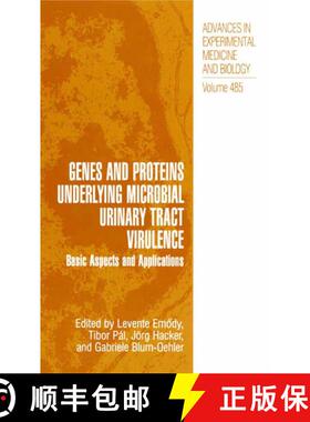 【3-4周达】Genes and Proteins Underlying Microbial Urinary Tract Virulence : Basic Aspects and Applic... [9780306464553]