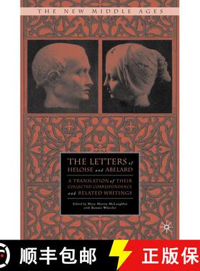 【3-4周达】The Letters of Heloise and Abelard : A Translation of Their Collected Correspondence and R... [9780312229351]