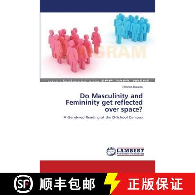 预订 Do Masculinity and Femininity get reflected over space? [9783659180187]