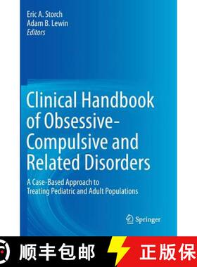 【3-4周达】Clinical Handbook of Obsessive-Compulsive and Related Disorders : A Case-Based Approach to... [9783319171388]
