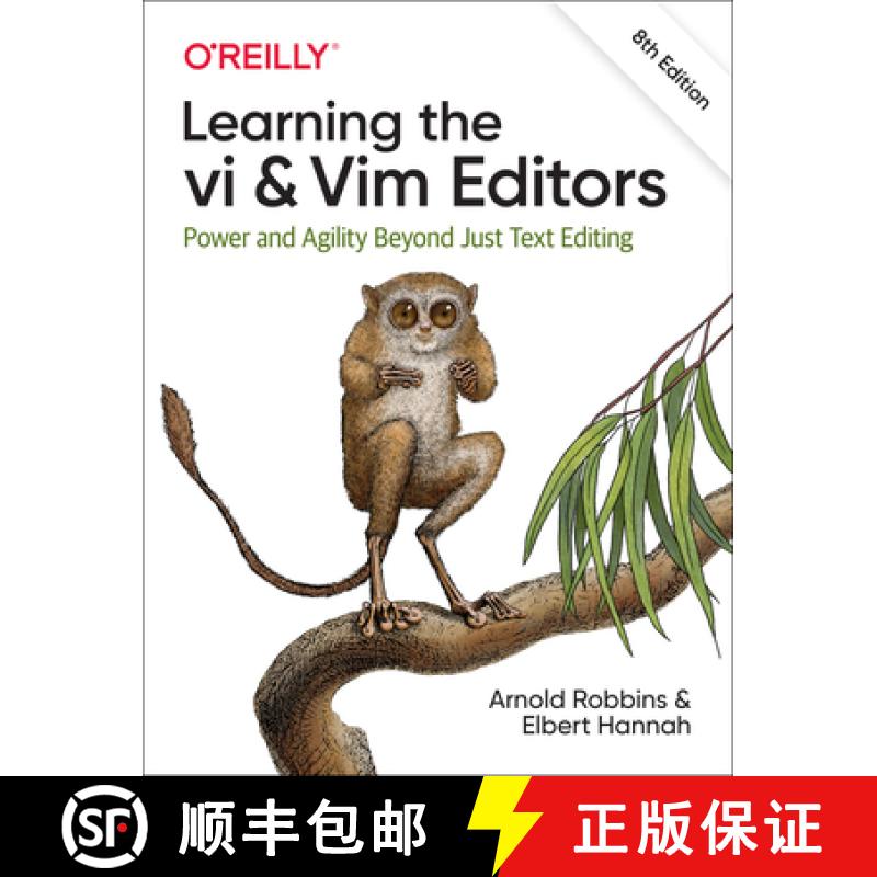 【3-4周达】Learning the VI and VIM Editors: Power and Agility Beyond Just Text Editing [9781492078807]