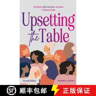 Upsetting the Table Mentoring 3周达 Women 9798218140144