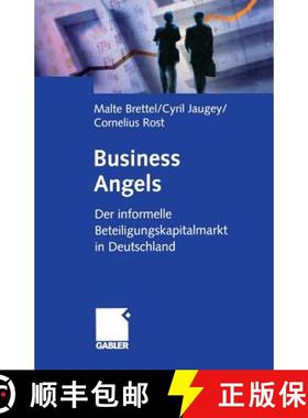 【3-4周达】Business Angels : Der informelle Beteiligungskapitalmarkt in Deutschland [9783322902108]