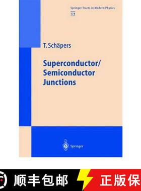 【3-4周达】Superconductor/Semiconductor Junctions [9783642075865]