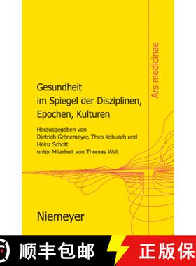 预订 Gesundheit Im Spiegel Der Disziplinen, Epochen, Kulturen [9783484850019]