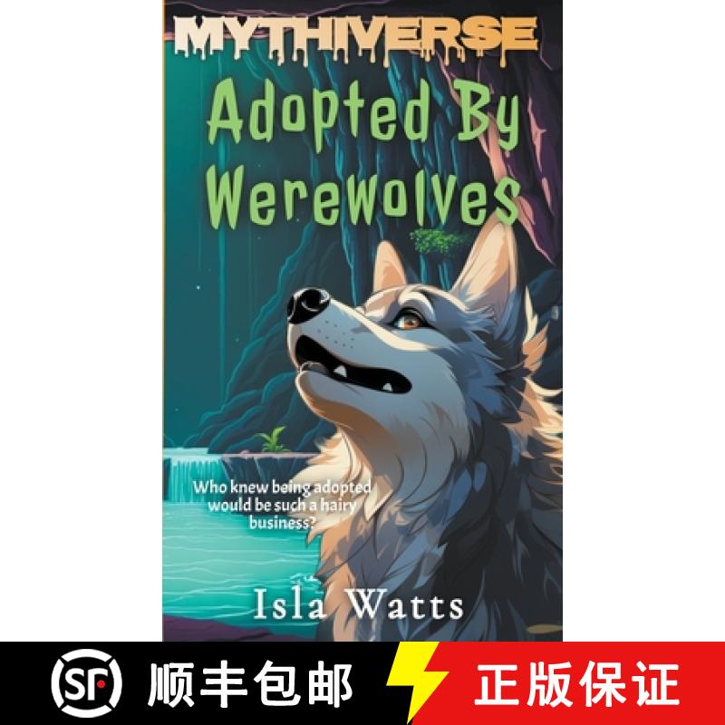【2-3周达】Adopted By Werewolves [9781961714175]